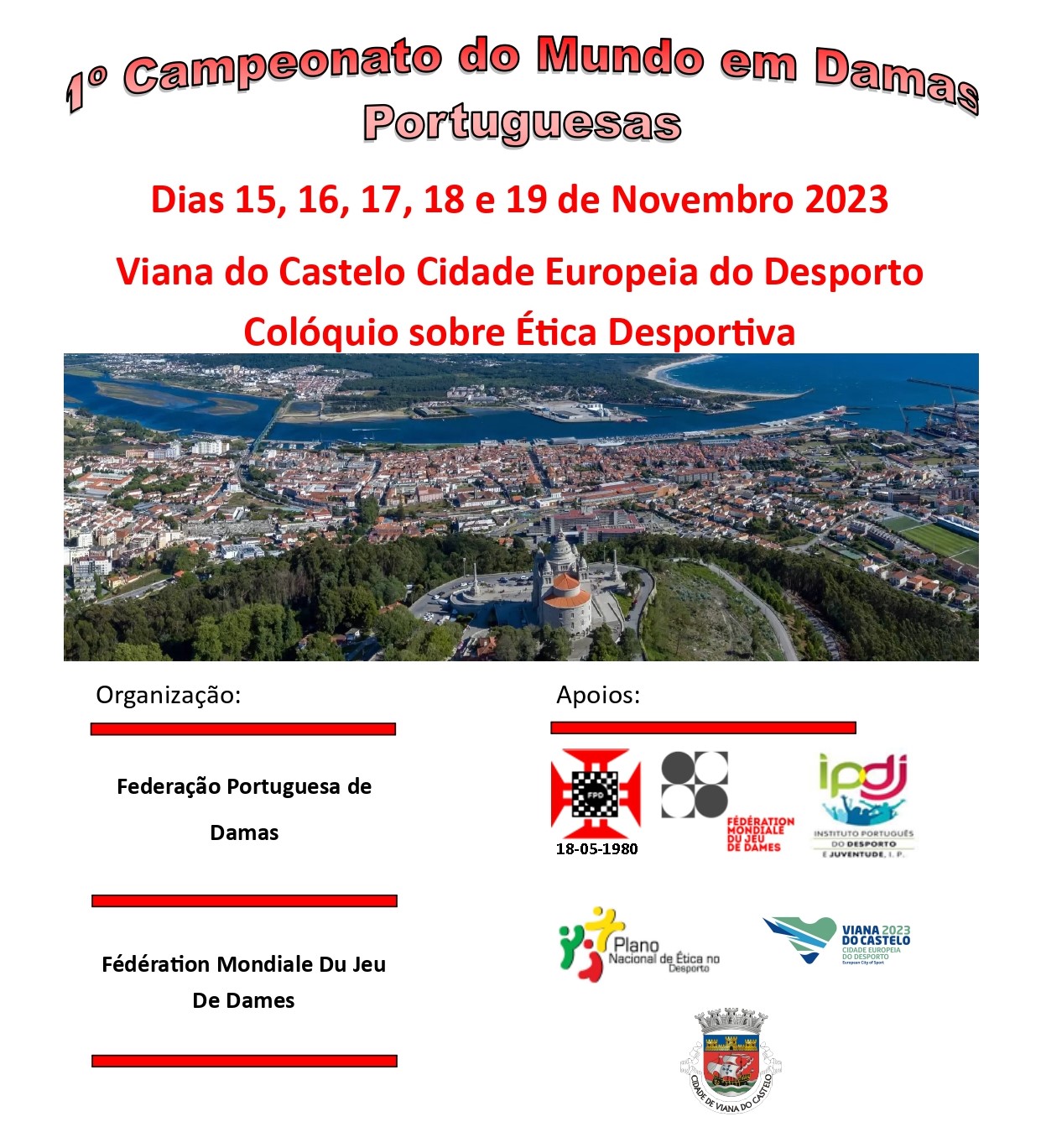 I Campeonato do Mundo em Damas Portuguesas em Viana do Castelo